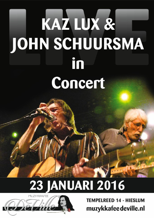 Kaz Lux & John Schuursma